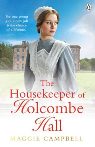 The Housekeeper of Holcombe Hall