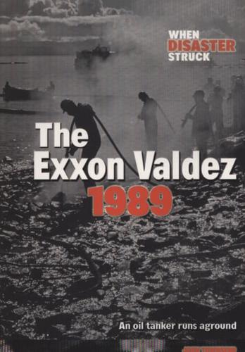 The Exxon Valdez 1989