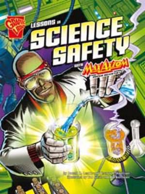 Lessons in Science Safety With Max Axiom, Super Scientist