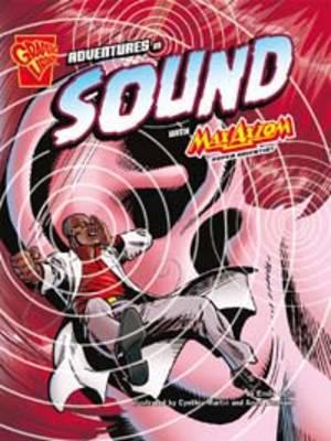 Adventures in Sound With Max Axiom, Super Scientist