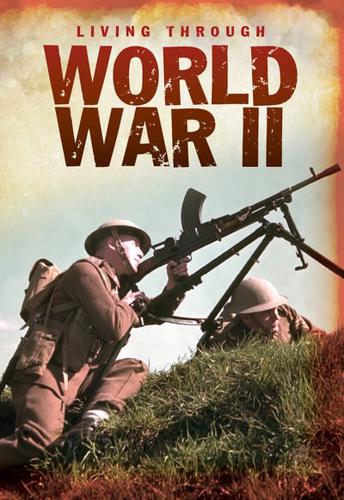 Living Through World War II