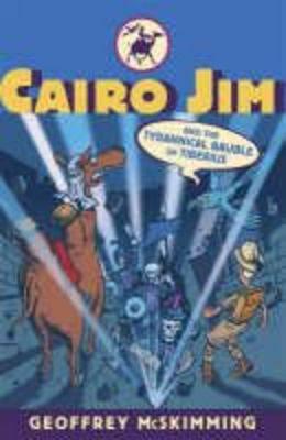 Cairo Jim and the Tyrannical Bauble of Tiberius