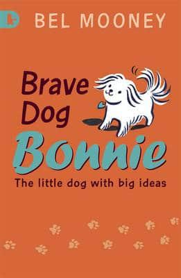 Brave Dog Bonnie