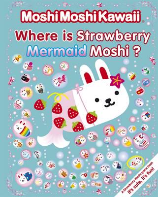 Where Is Strawberry Mermaid Moshi?