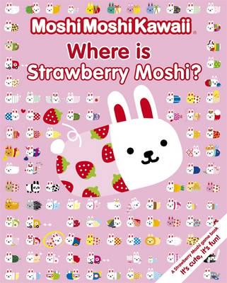 Where Is Strawberry Moshi?