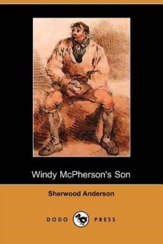 Windy McPherson's Son (Dodo Press)