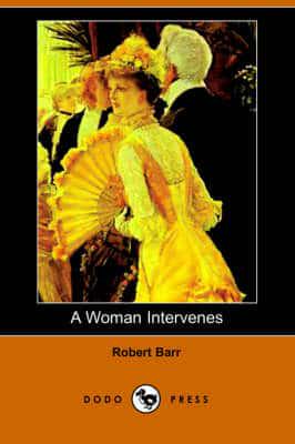 Woman Intervenes (Dodo Press)