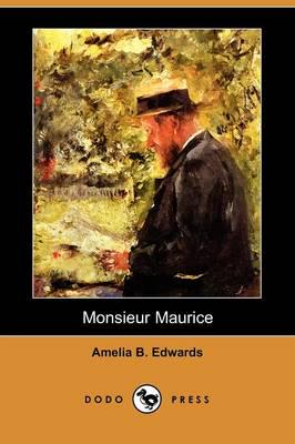 Monsieur Maurice (Dodo Press)