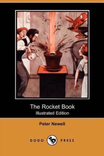 The Rocket Book (Illustrated Edition) (Dodo Press)