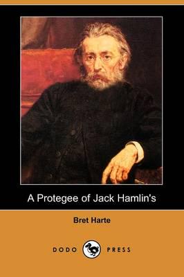 Protegee of Jack Hamlin's (Dodo Press)