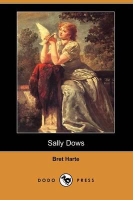 Sally Dows (Dodo Press)
