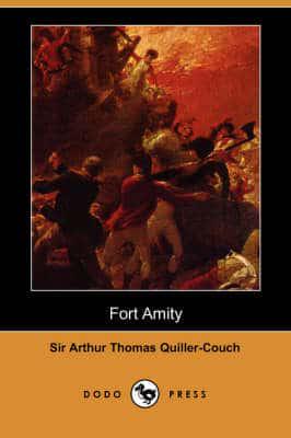 Fort Amity (Dodo Press)