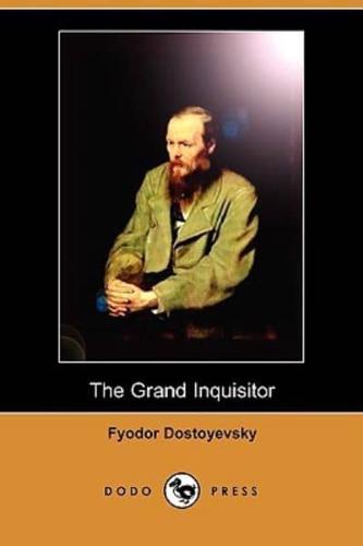 The Grand Inquisitor (Dodo Press)