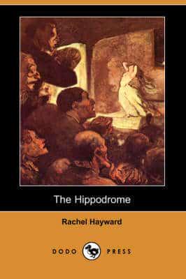 The Hippodrome (Dodo Press)