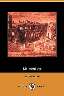 Mr. Achilles (Dodo Press)