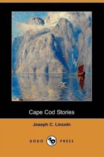 Cape Cod Stories (Dodo Press)