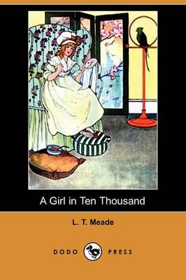 Girl in Ten Thousand (Dodo Press)