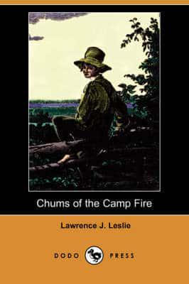 Chums of the Camp Fire (Dodo Press)