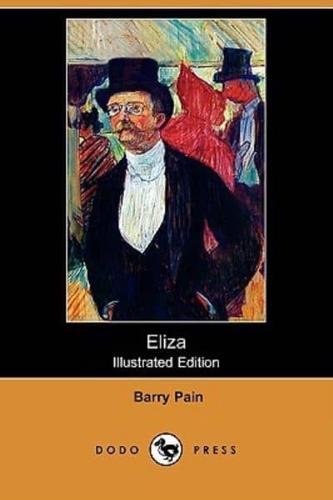 Eliza (Illustrated Edition) (Dodo Press)