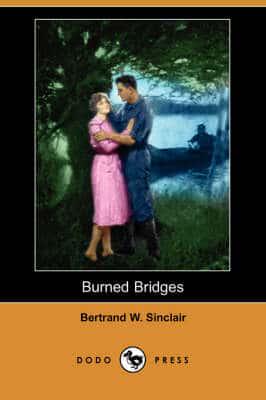 Burned Bridges