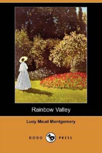 Rainbow Valley (Dodo Press)