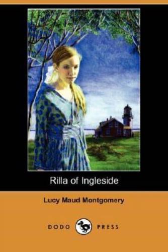 Rilla of Ingleside (Dodo Press)