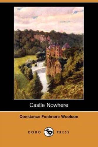Castle Nowhere (Dodo Press)