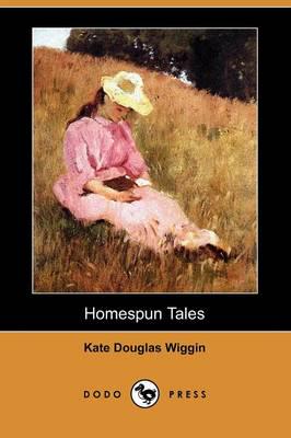 Homespun Tales (Dodo Press)