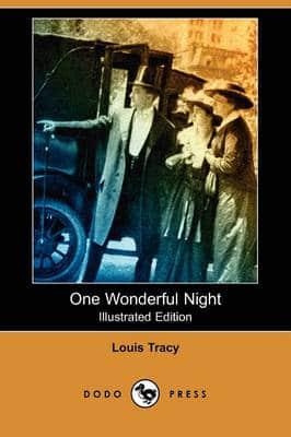 One Wonderful Night (Illustrated Edition) (Dodo Press)