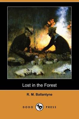 Lost in the Forest (Dodo Press)