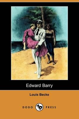 Edward Barry (Dodo Press)