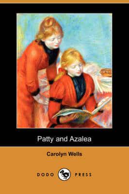 Patty and Azalea (Dodo Press)
