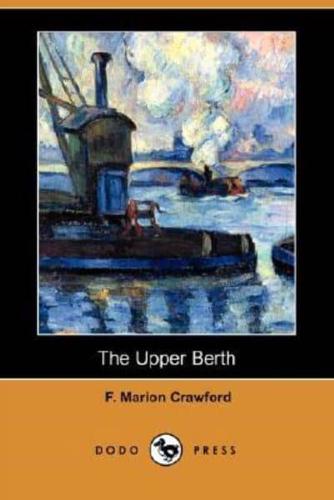 The Upper Berth (Dodo Press)