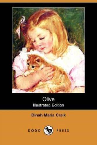 Olive (Illustrated Edition) (Dodo Press)