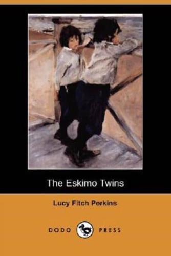 The Eskimo Twins (Dodo Press)