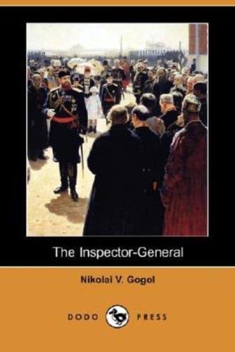 The Inspector-General (Dodo Press)