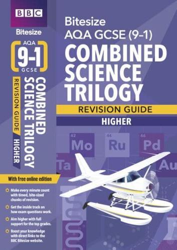 AQA GCSE (9-1) Combined Science - Trilogy. Higher Revision Guide