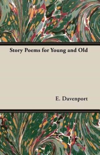 Story Poems for Young and Old