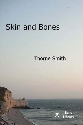 Skin and Bones