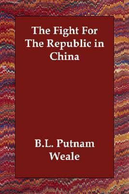 The Fight For The Republic in China