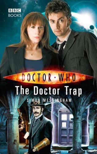 The Doctor Trap