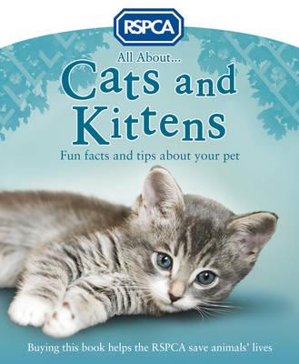All About ... Cats and Kittens