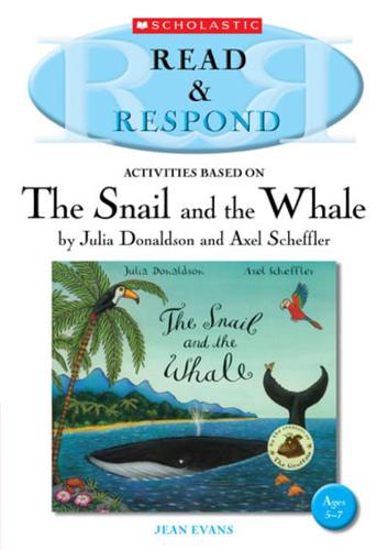 Activities Based on The Snail and the Whale by Julia Donaldson and Axel Scheffler