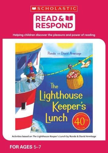 Activities Based on The Lighthouse Keeper's Lunch by Ronda and David Armitage