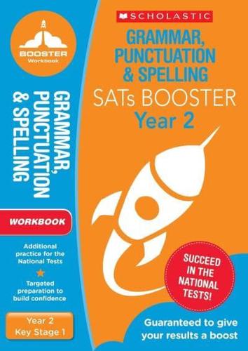 Grammar, Punctuation & Spelling Workbook (Year 2)
