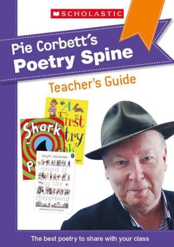 Pie Corbett's Poetry Spine. Teacher's Guide