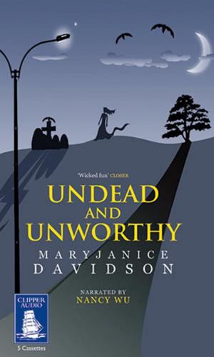 Undead and Unworthy