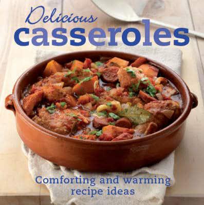 Delicious Casseroles