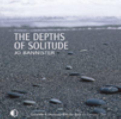 The Depths of Solitude