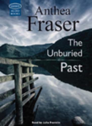 The Unburied Past